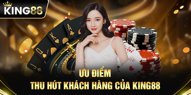 King88 phát triển đôt phá khi ra mắt thị trưởng