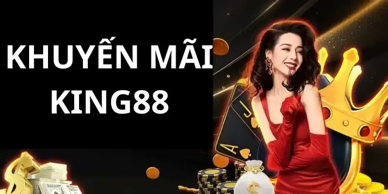 Các gói khuyến mãi King88